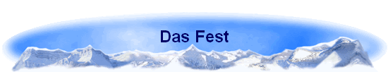 Das Fest